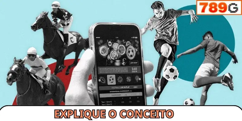 Explique o conceito